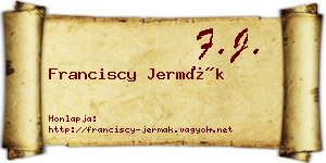 Franciscy Jermák névjegykártya